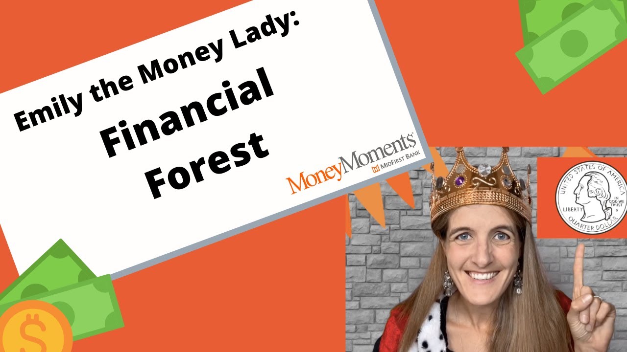 Budgeting for Kids with Emily the Money Lady: Financial Forest (Pre-K - 3rd Graders)