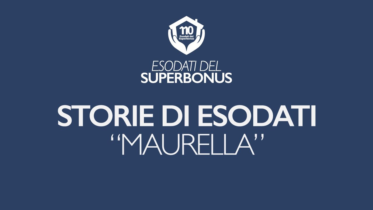 Storie di Esodati del Superbonus - 02 Maurella