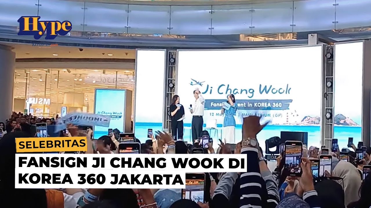 Fansign Ji Chang Wook di KOREA 360 Jakarta