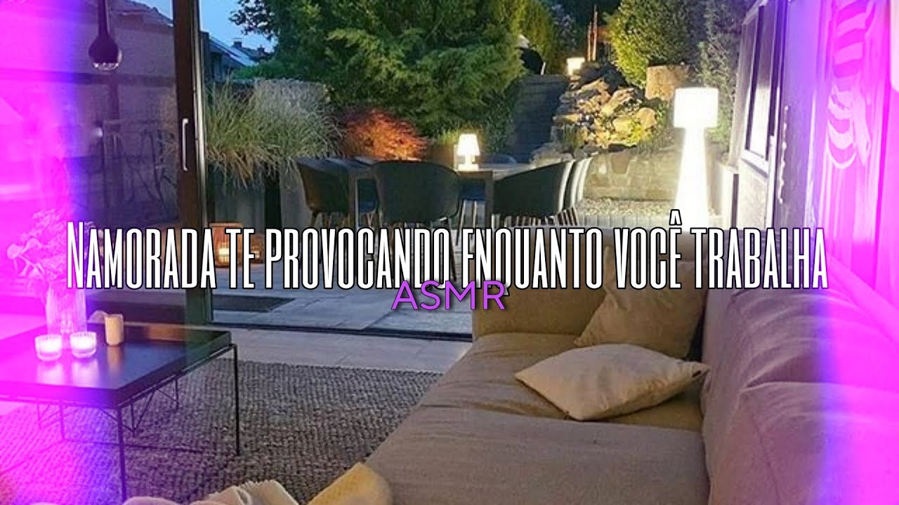 ASMR - Namorada te provocando enquanto voc&ecirc; trabalha 👀 | Flower Asmr