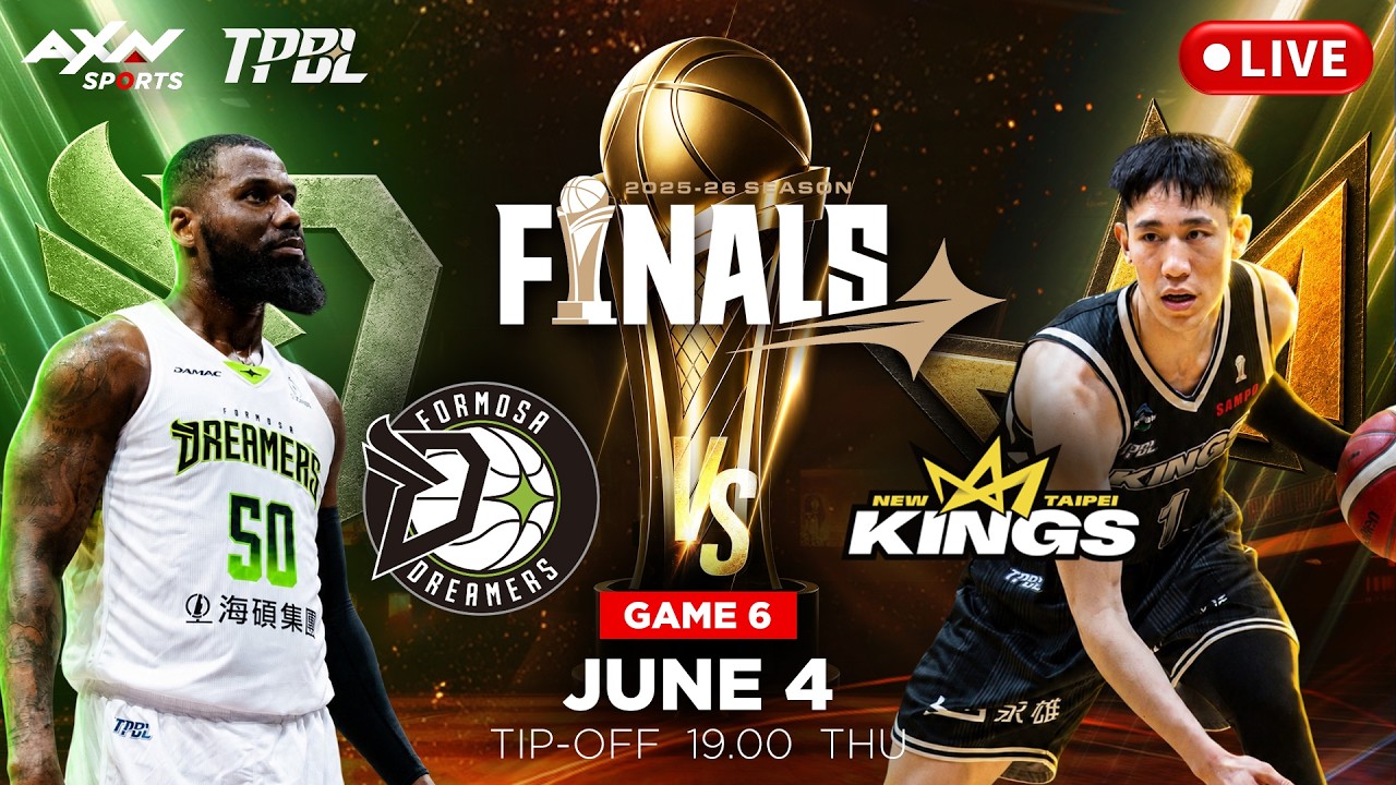 [LIVE] TPBL FINALS G6 - New Taipei Kings vs Formosa Dreamers