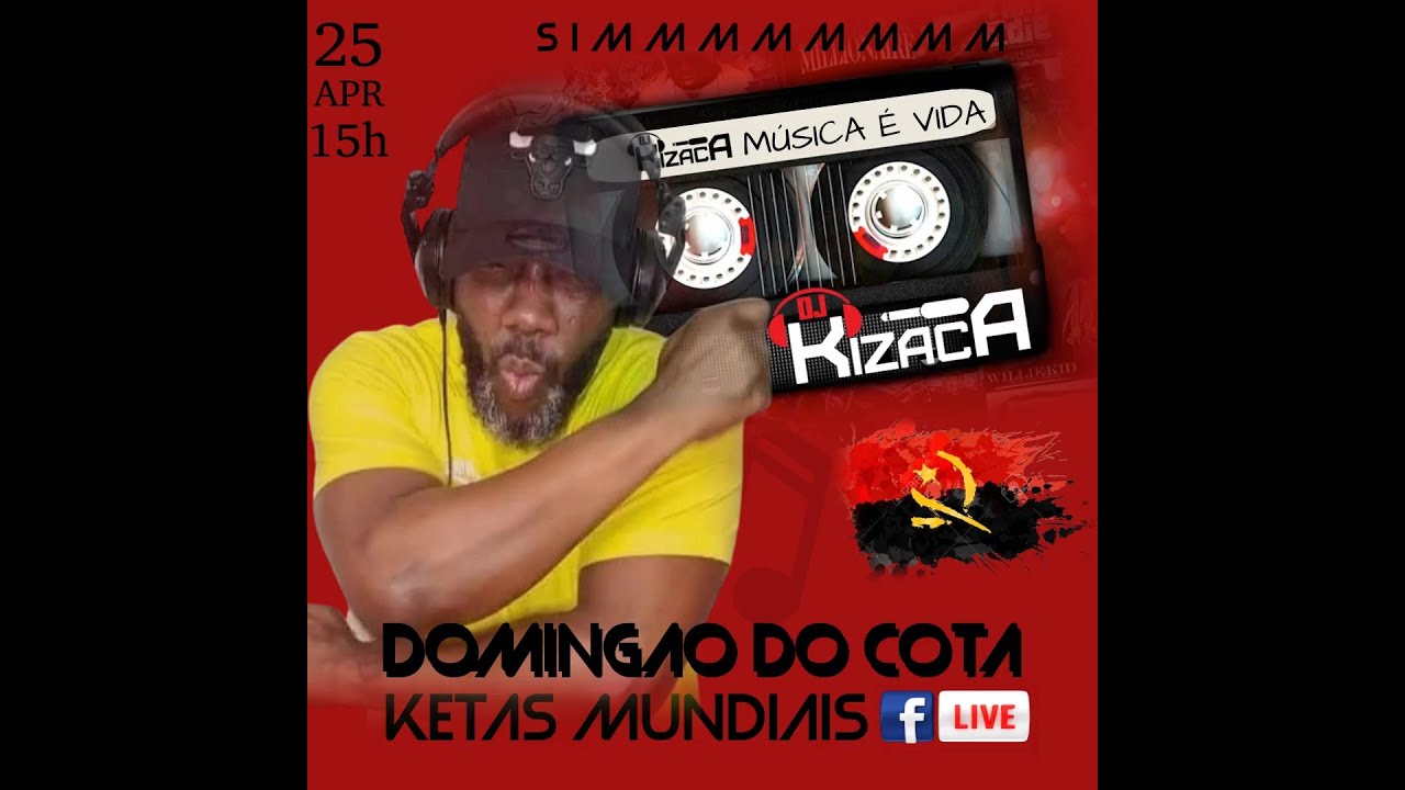 🇦🇴𝗗𝗝 𝗞𝗜𝗭𝗔𝗖𝗔🇵🇹 𝗗𝗼𝗺𝗶𝗻𝗴𝗮̃𝗼 𝗱𝗼 𝗖𝗼𝘁𝗮 🟢 25/04 - 3