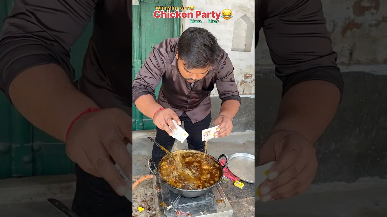 Making Dhua Dhar Chicken Party With Friends #chicken #chickenrecipe #minivlog #shorts