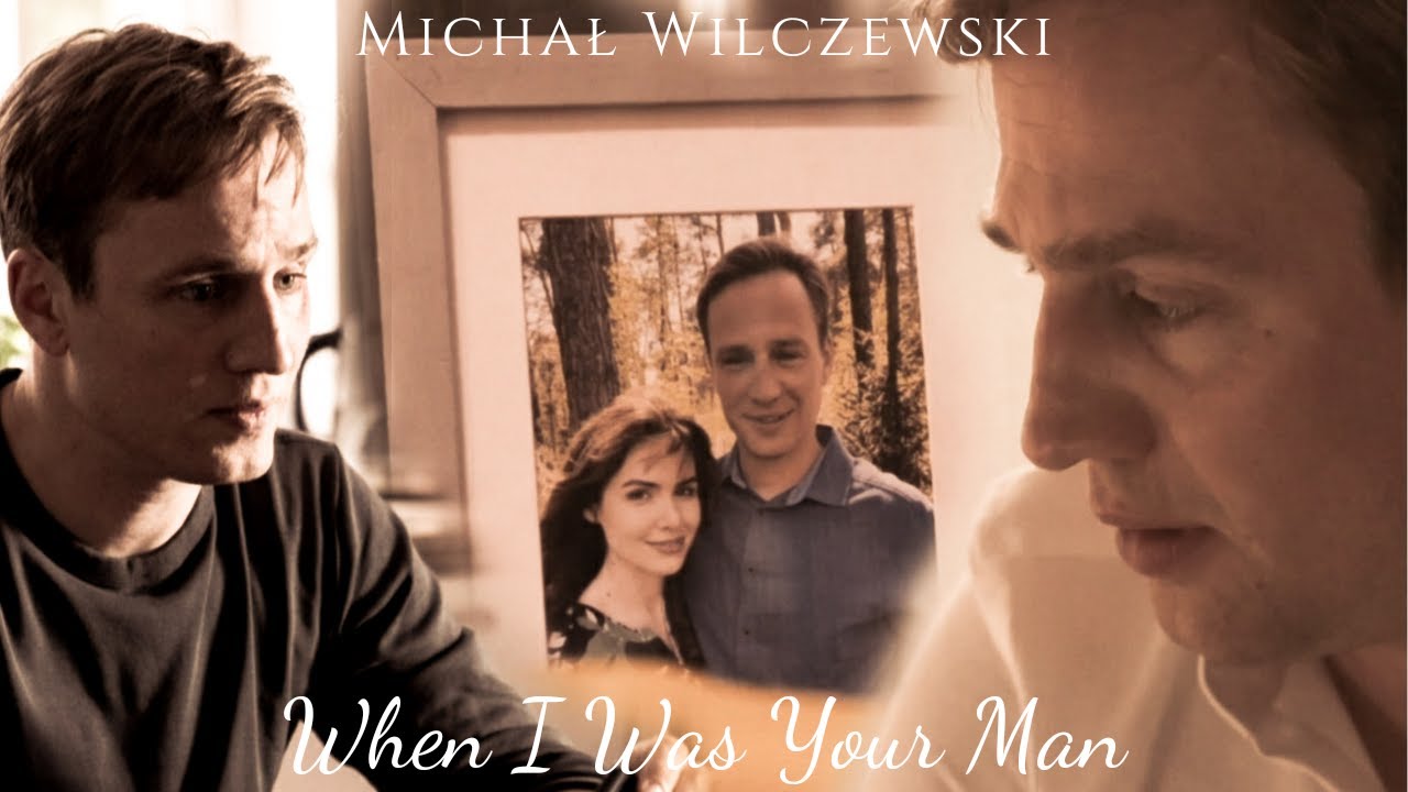 Michał Wilczewski (+ Hania)| When I Was Your Man | Na dobre i na złe