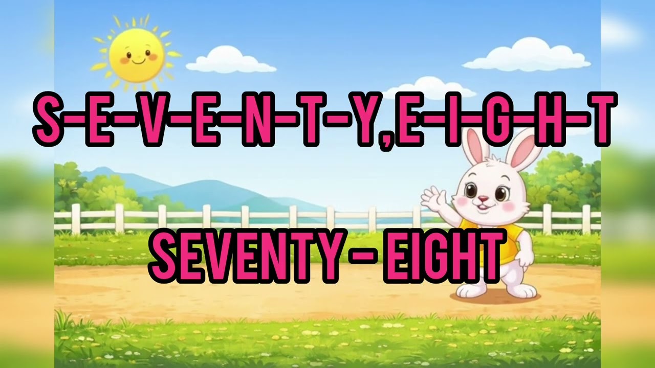 Count 1 to 100 with Spelling | Fun Learning for Kids 🐰🎉