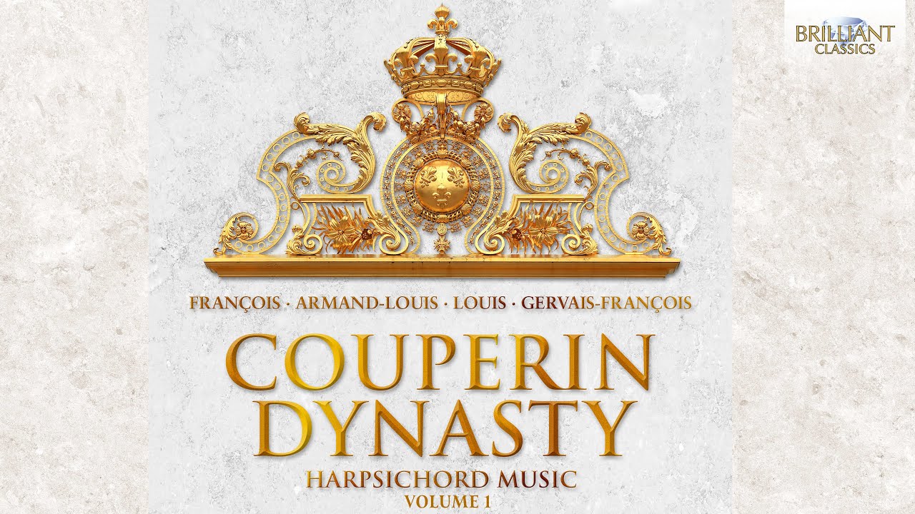 Couperin: Dynasty Vol. 1
