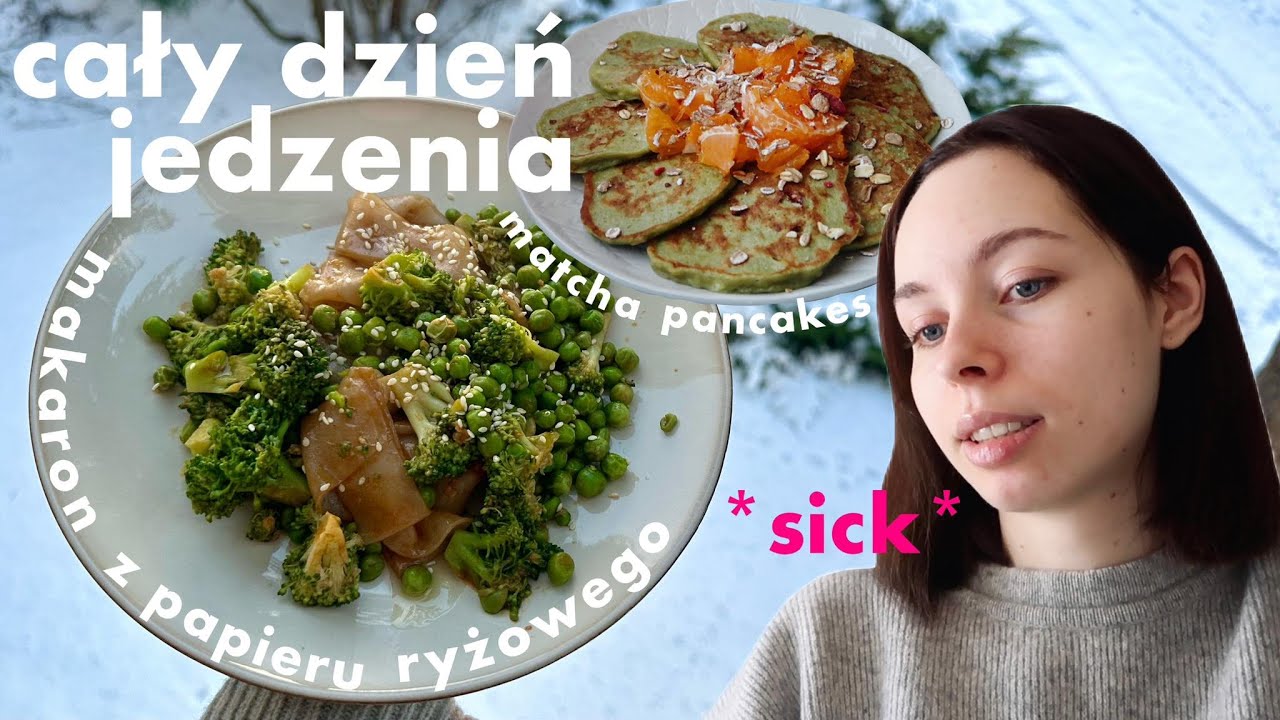 cały dzień jedzenia // co jem gdy jestem chora / smacznie & szybko