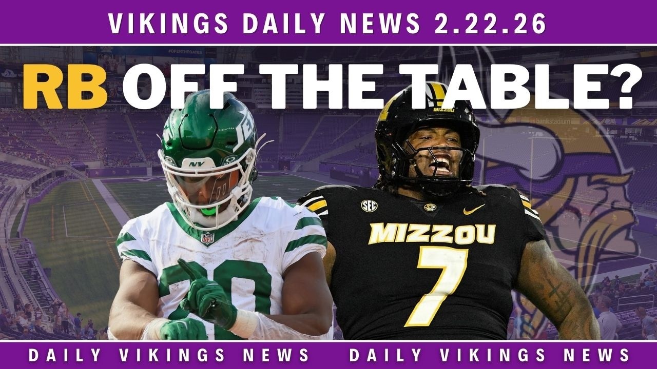 🔥 Vikings Daily News: RB Option OFF the Table? NFL Draft Buzz Heating Up | 2.22.26