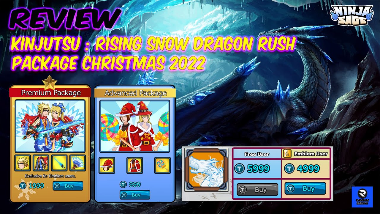 Ninja Sage - Review Kinjutsu RISING SNOW DRAGON RUSH & PACKAGE CHRISTMAS 2022