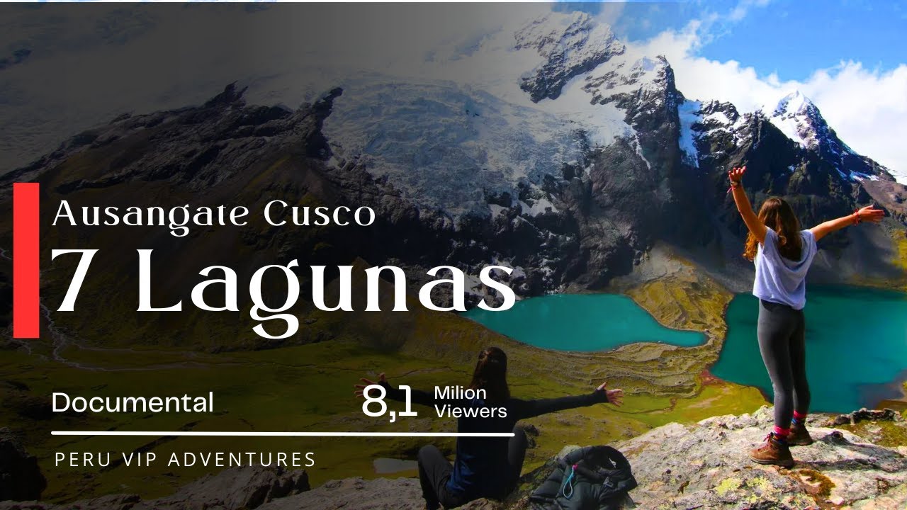 7 Lagunas Ausangate Documental | Perú Vip 🇵🇪