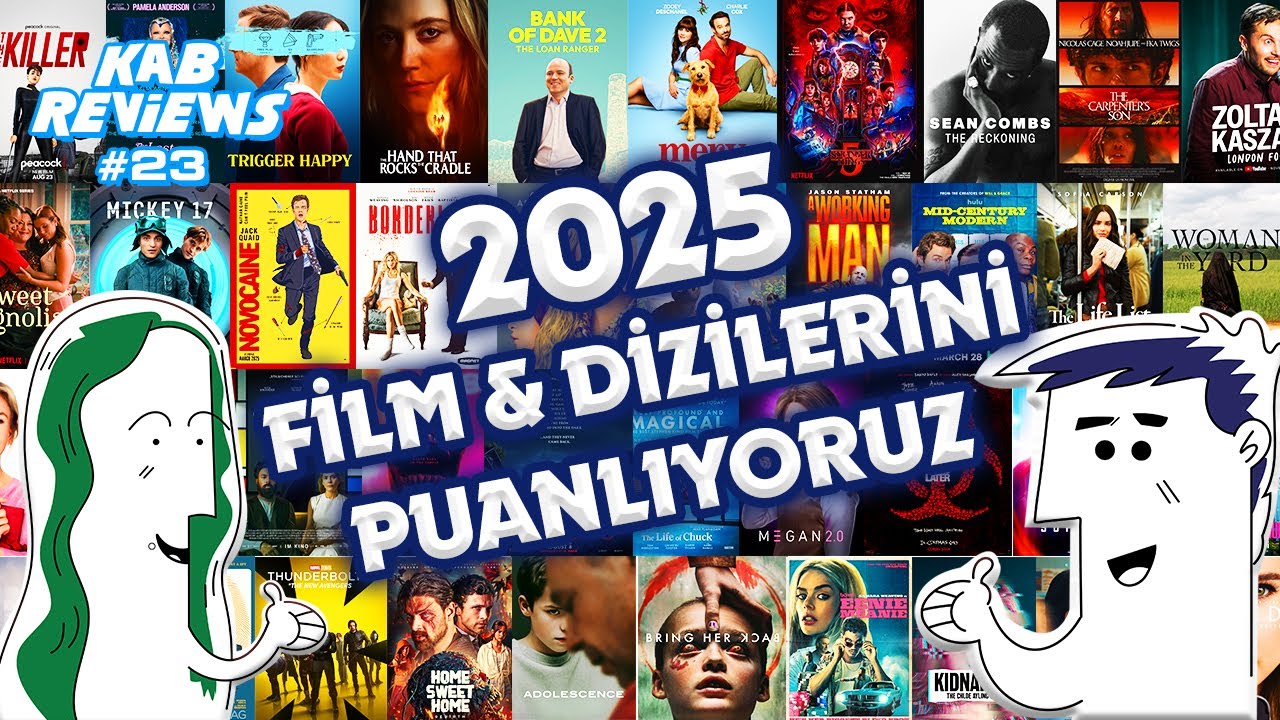 2025 Film & Dizilerini Puanlıyoruz I KAB Reviews #23