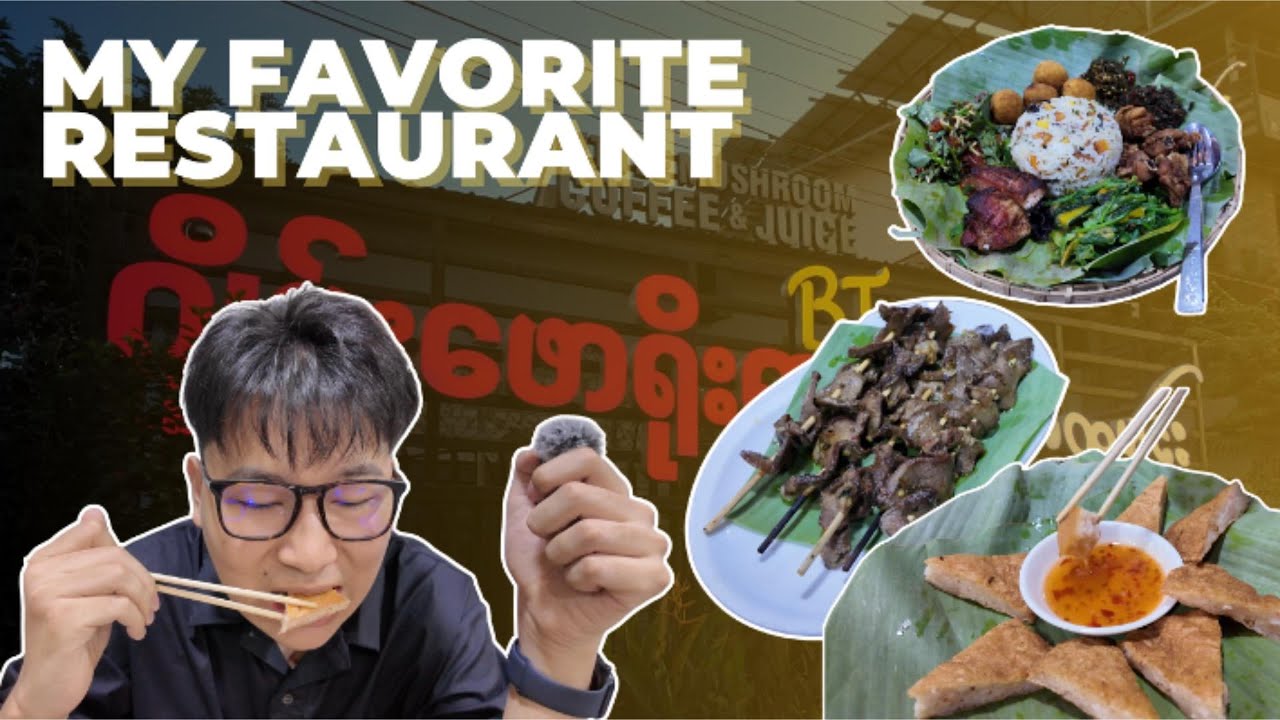 Favorite resturant in Mandalay