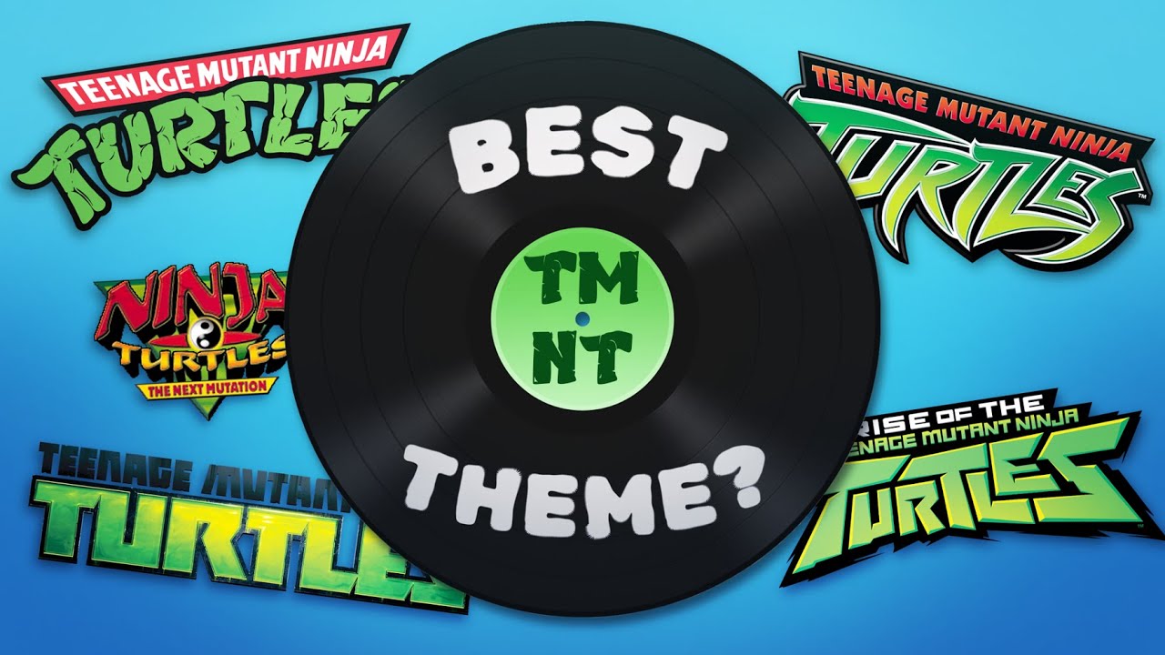 All 11 TMNT Theme Songs RANKED!