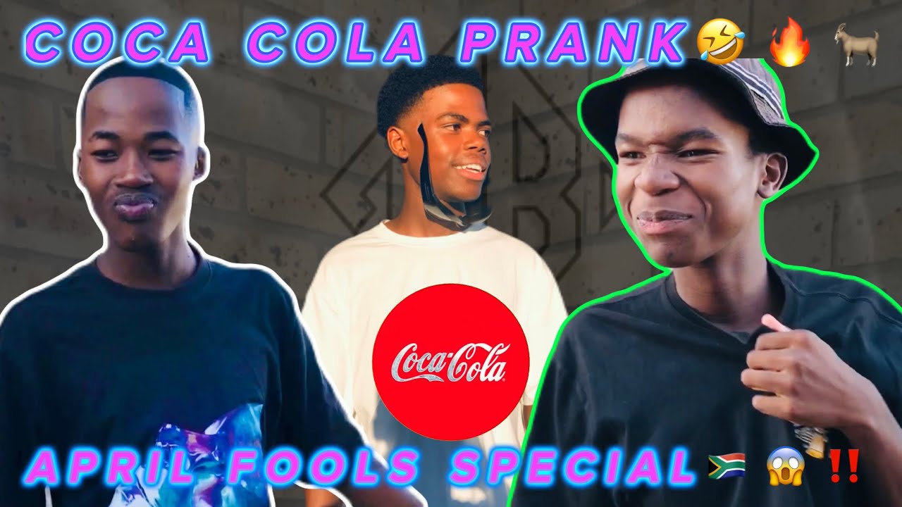 COCA COLA😱PRANK‼️*gone wrong*💔April Fools Day [SA EDITION]🇿🇦