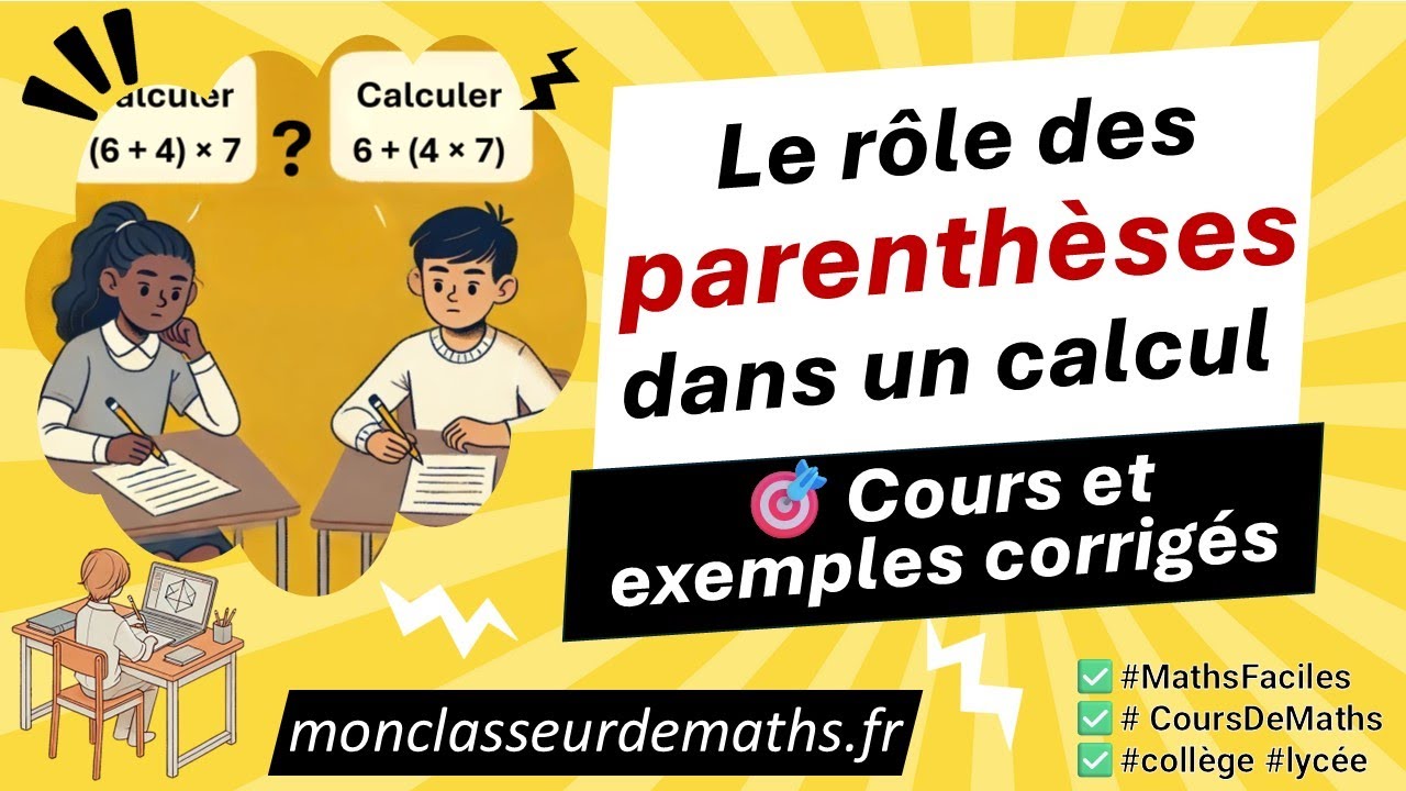 Comprendre le rôle des parenthèses dans un calcul