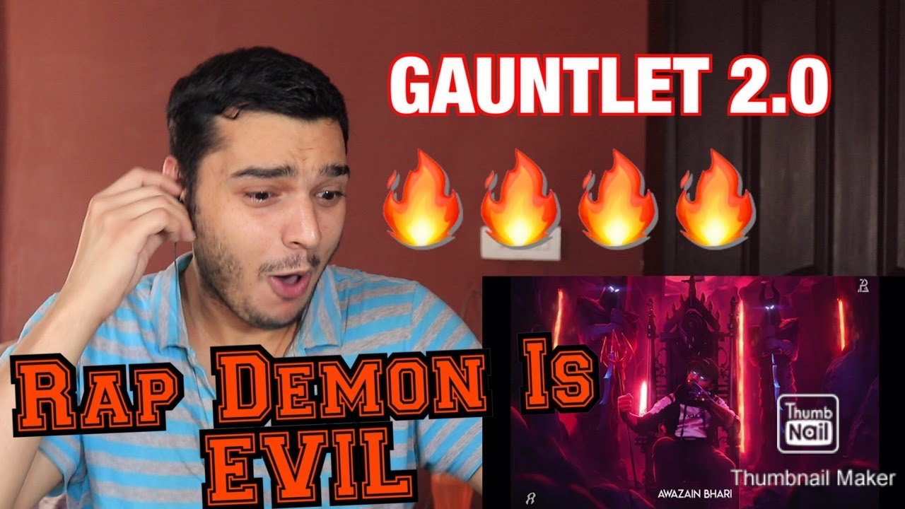 Gauntlet 2.0 - Rap Demon || REAL REACTION *UNCUT*
