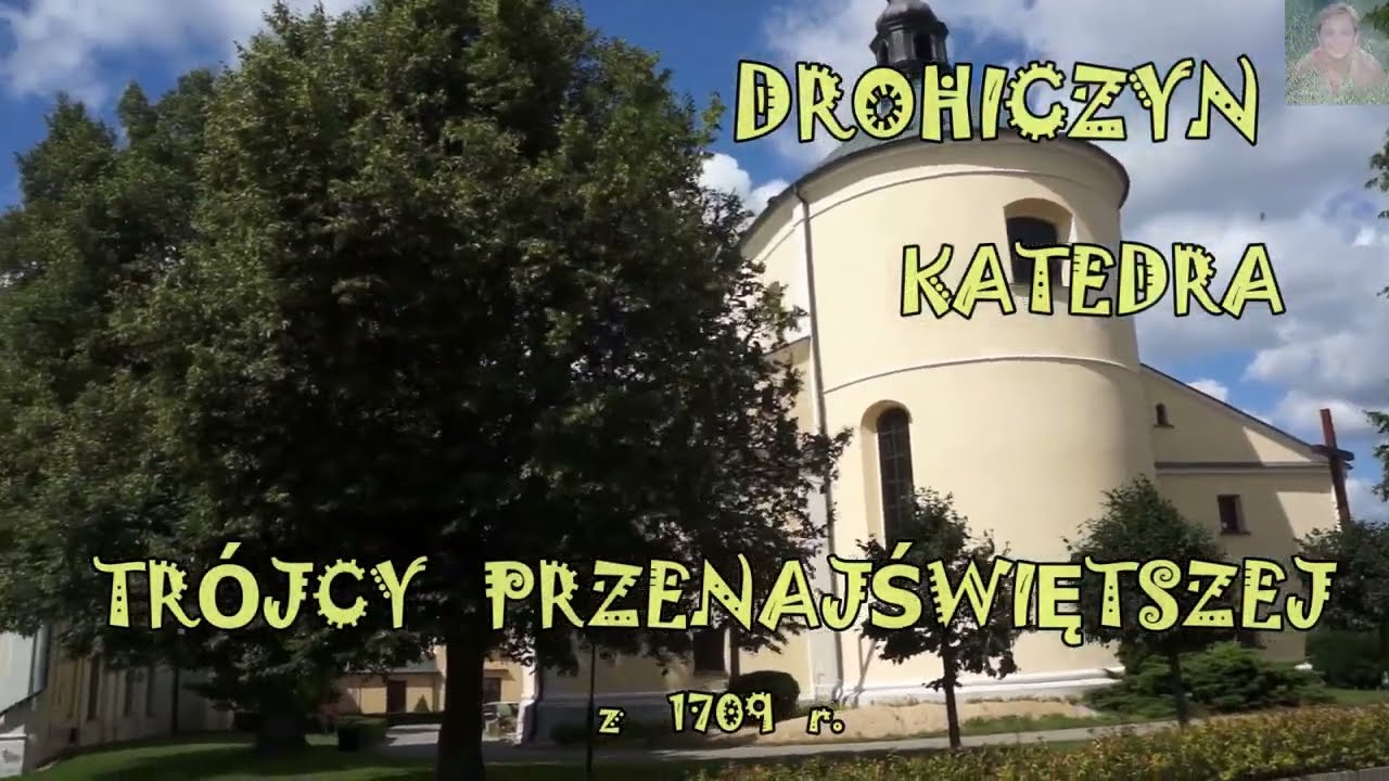 DROHICZYN (PODLASKIE) - KATEDRA  TRÓJCY  PRZENAJŚWIĘTSZEJ