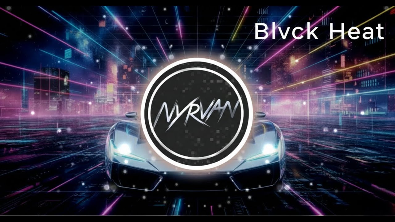 Nyrvan - Blvck Heat (No Copyright Music)