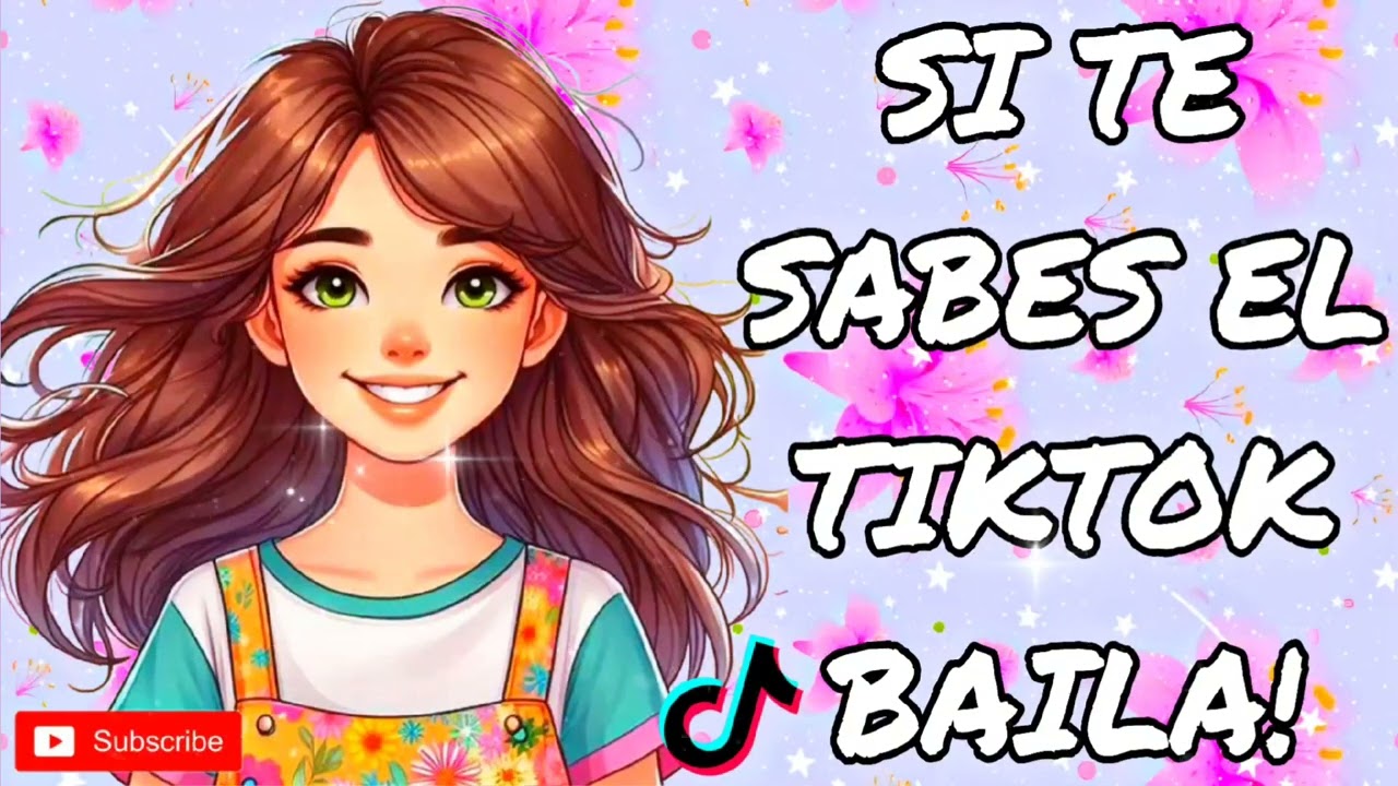 Si Te Sabes El TikTok Baila! - 2026
