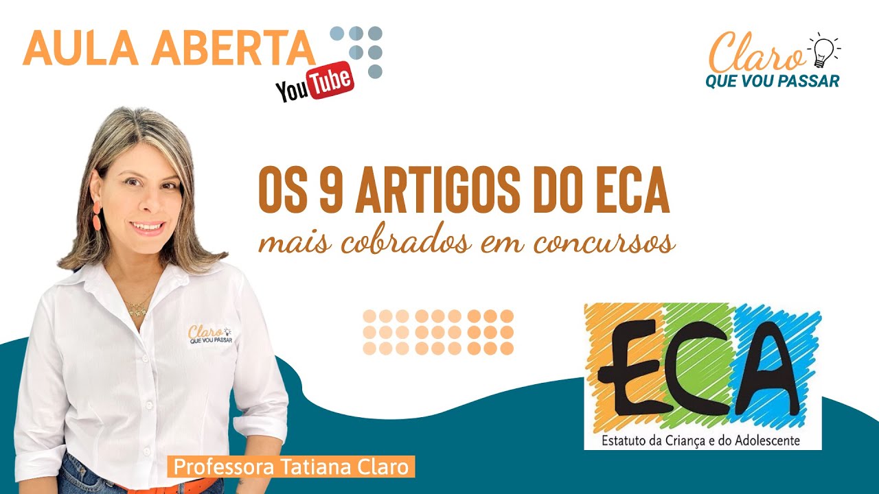 Aula Aberta #11: Os 9 Artigos do ECA Mais Cobrados em Concursos