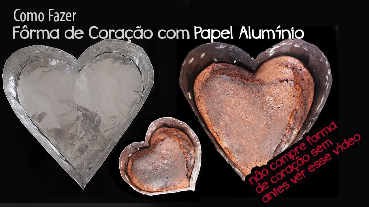 DIY, COMO FAZER FORMA DE CORAÇÃO DE PAPEL ALUMÍNIO, MUITO FÁCIL E ECONÔMICO