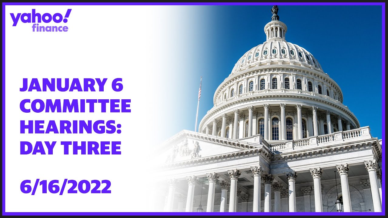 January 6 Committee Hearing continues - Day 3