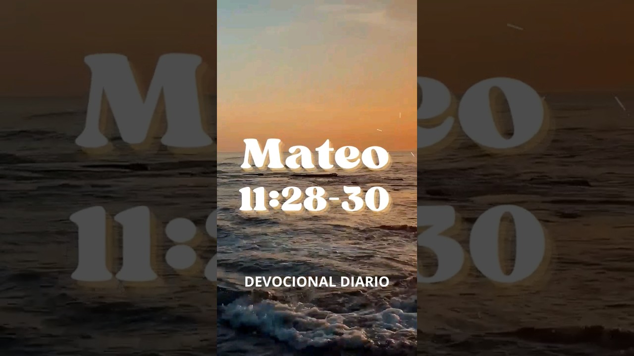 Mateo 11:28-30 #biblia #mensajescristianos #Dios