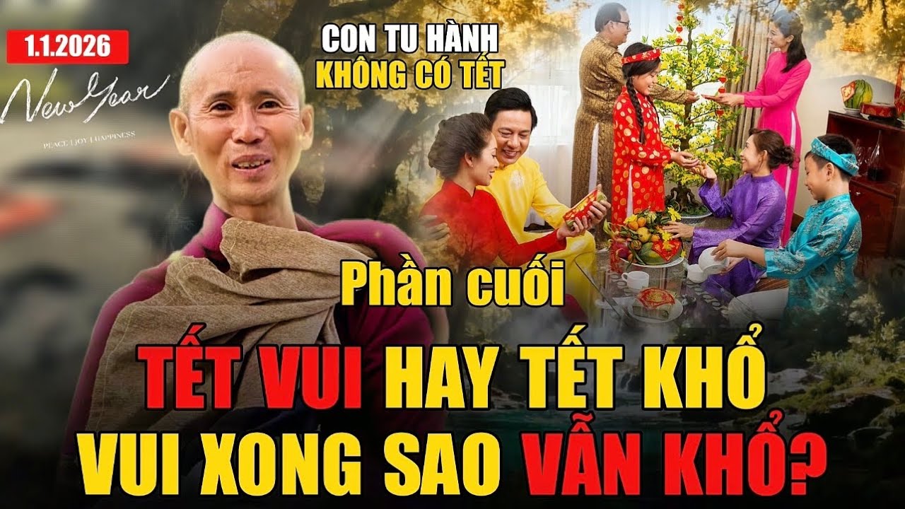 Tết Vui Hay Tết Khổ? Người Hiểu Đạo Nghe Xong Ai Cũng Giật Mình