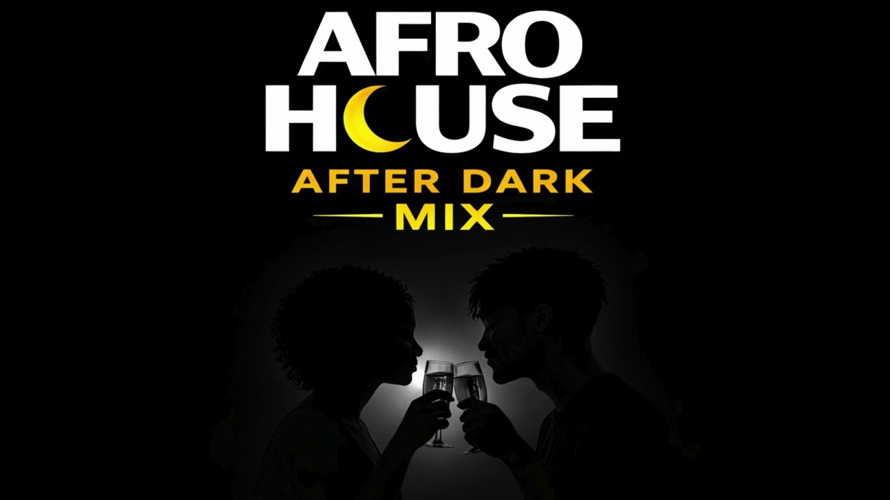 Afro House After Dark – Open Dance Floor Mix