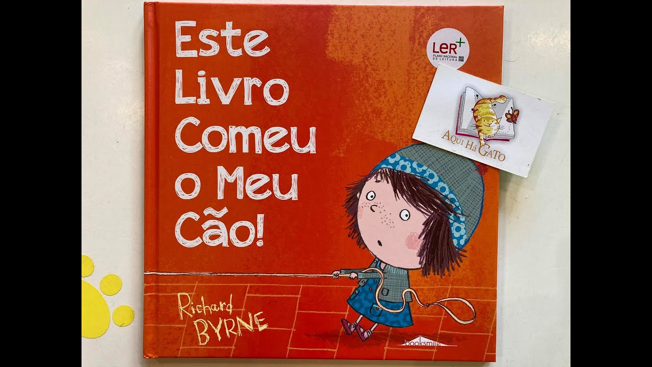 Bom dia Histórias: Este livro comeu o meu cão