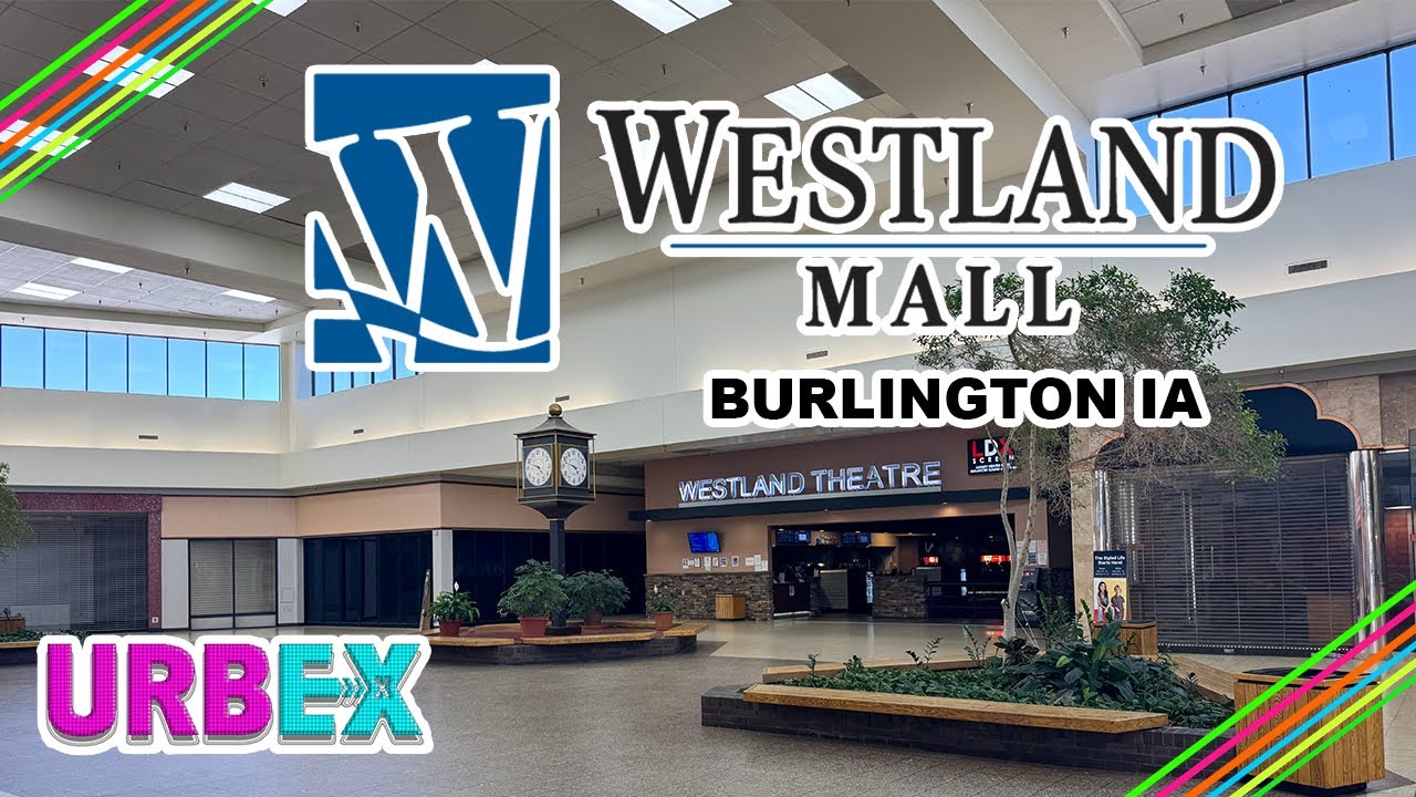 WESTLAND MALL- BURLINGTON IOWA