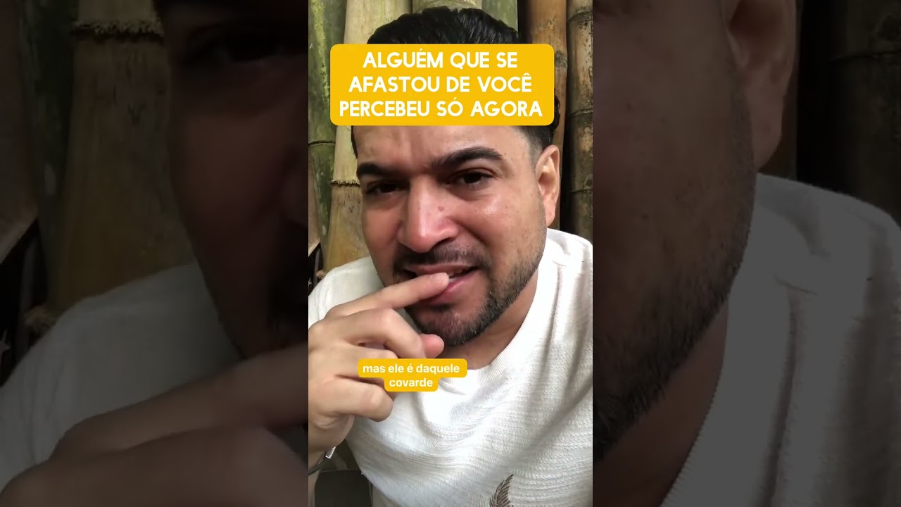 Alguém que se afastou de você só percebeu agora 