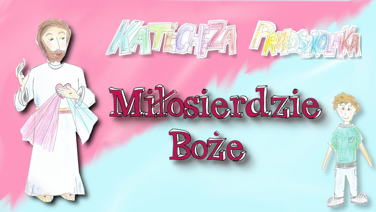 Jak działa Boże Miłosierdzie?