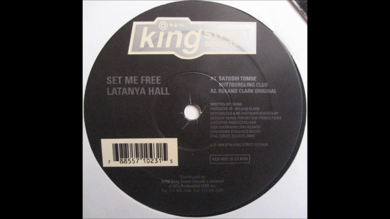 Latanya Hall - Set Me Free (Satoshi Tomiie Buttburgling Club)