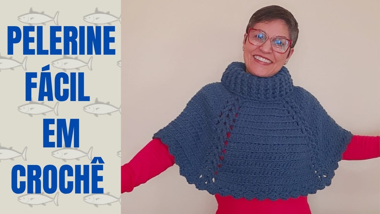 PELERINE SUPER FÁCIL EM CROCHÊ