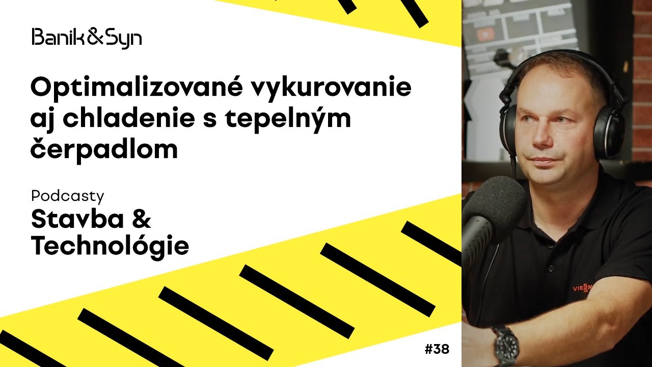 #38 Optimalizovan&eacute; vykurovanie aj chladenie s tepeln&yacute;m čerpadlom