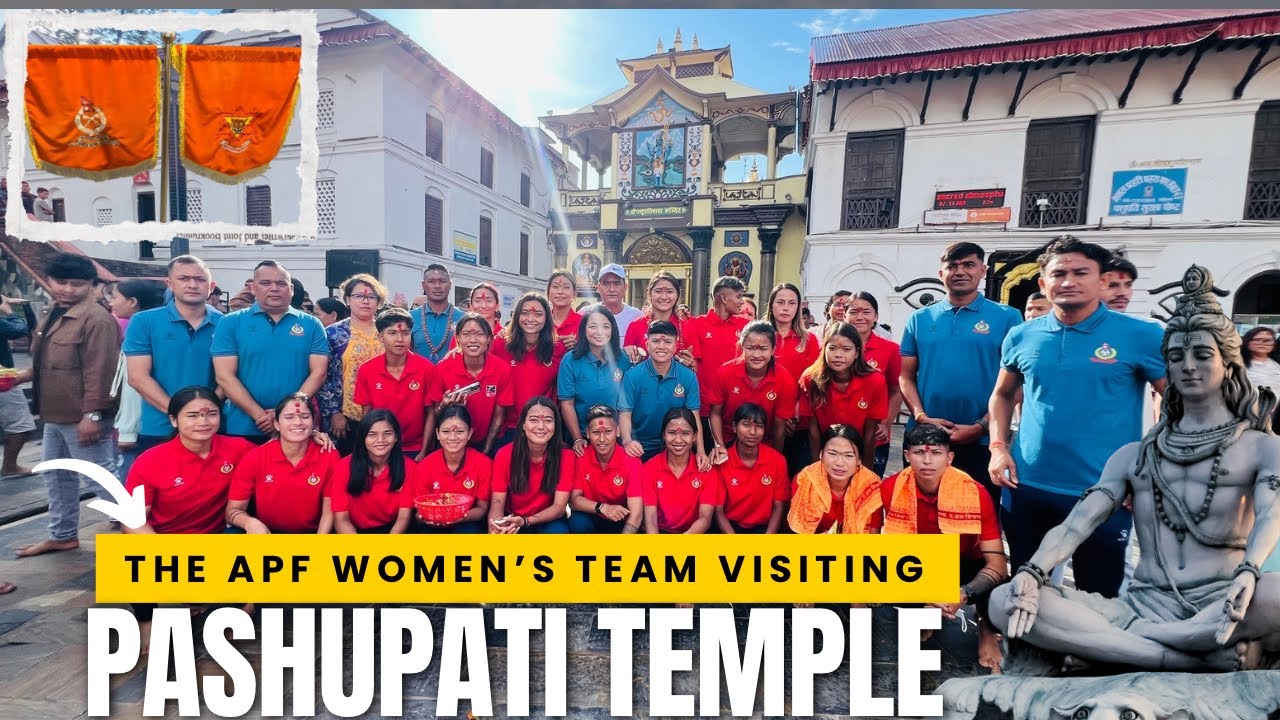 The APF women’s team visiting pashupati temple #womensfootballteam #ATS16 
