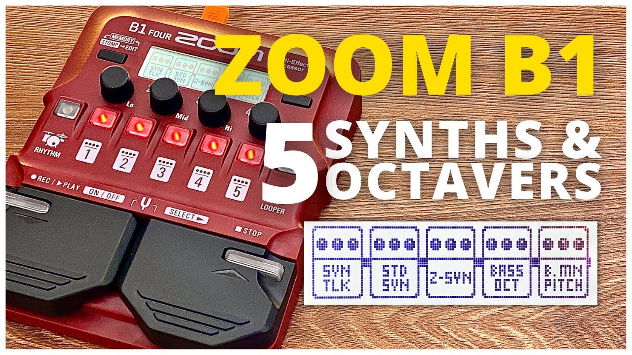 Zoom B1 - Synths & Octavers - No Talk