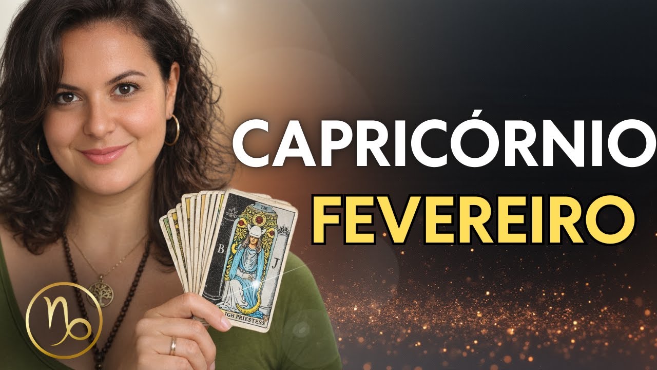 CAPRICÓRNIO FEVEREIRO 2026 🐐 A decisão madura que sustenta seu ano