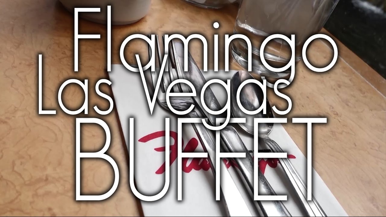 Flamingo Las Vegas Buffet Tour