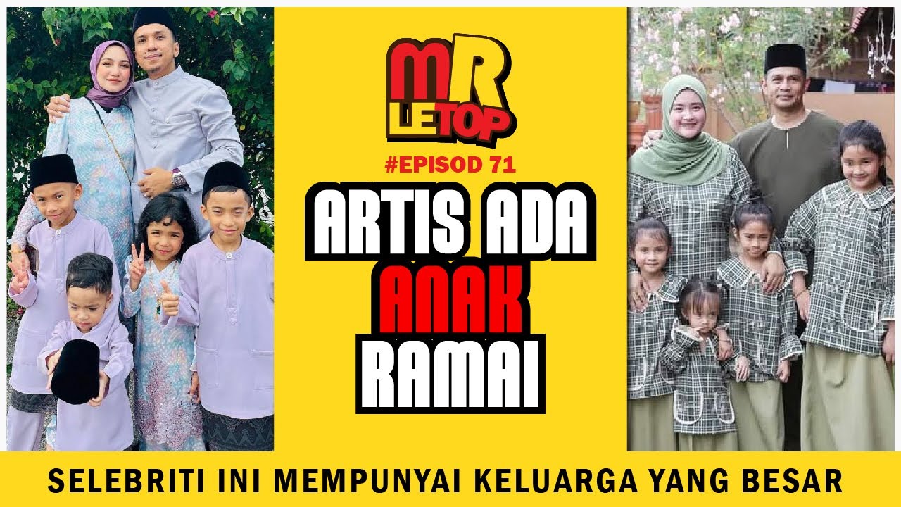Selebriti Lelaki Yang Mempunyai Anak Ramai