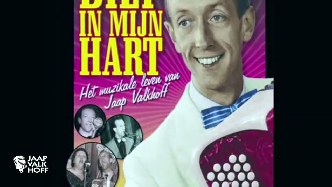 Diep In Mijn Hart - Het Muzikale Leven Van Jaap Valkhoff