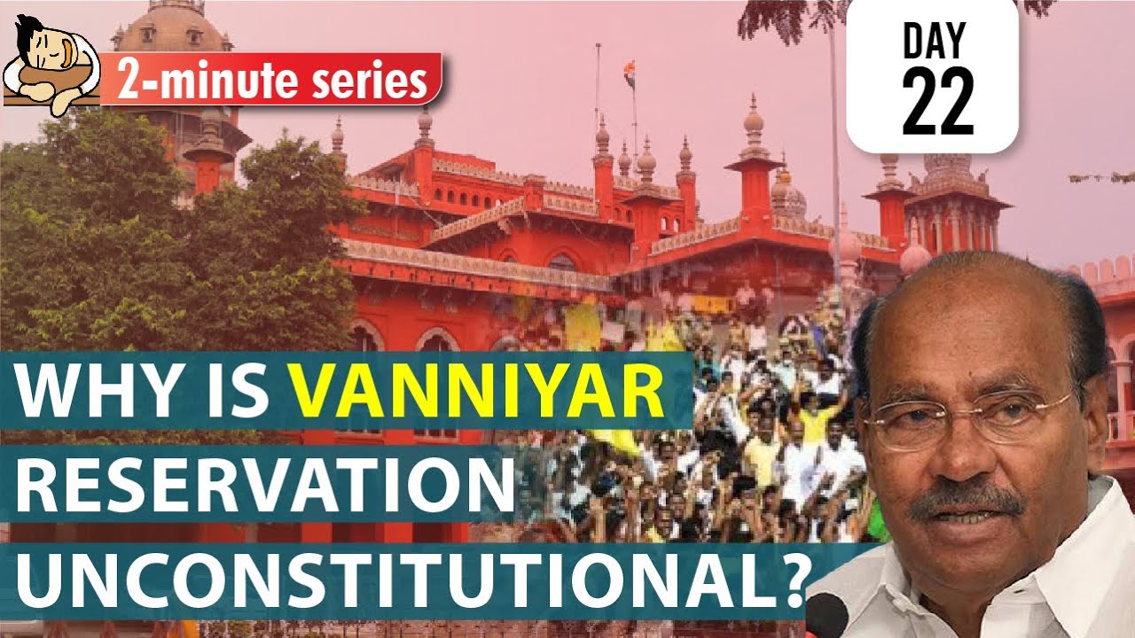 2-Minute Series || Vanniyar Reservation || Polity || 10th November 2021 || UPSC