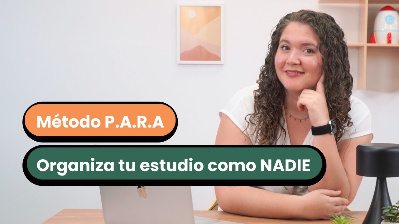 🤯 MÉTODO P.A.R.A.: Organiza tu estudio y deja de vivir en el caos