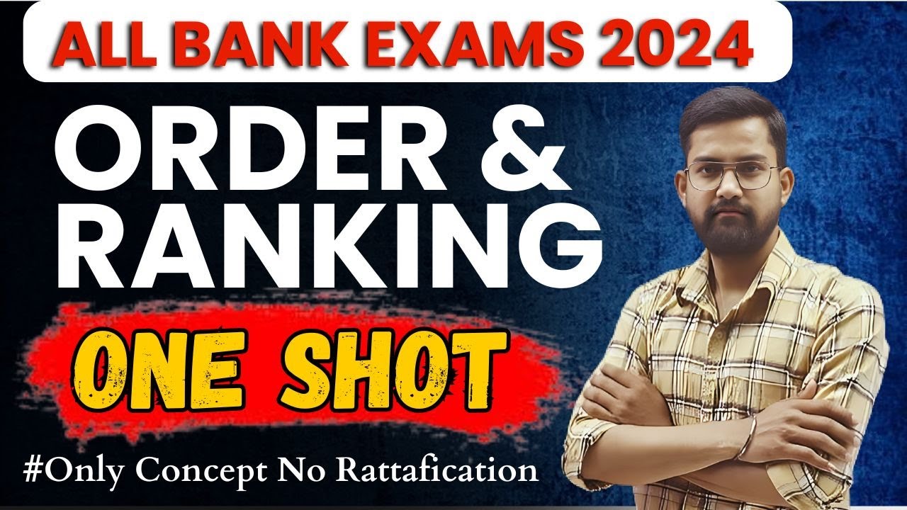 All Bank Exams 2024 | Complete Order And Ranking Reasoning in One Shot| Reasoning By Sanjay Sir