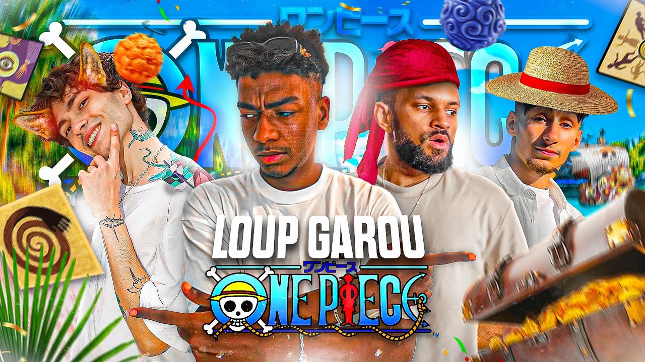 ON JOUE AU LOUP GAROU ONE PIECE (avec la VF de Gol D. Roger)