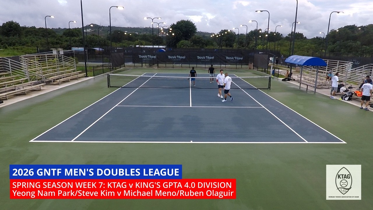 2026 GNTF Men's Doubles League, Spring Season Week 7: KTAG v King's GPTA 4.0 Division
