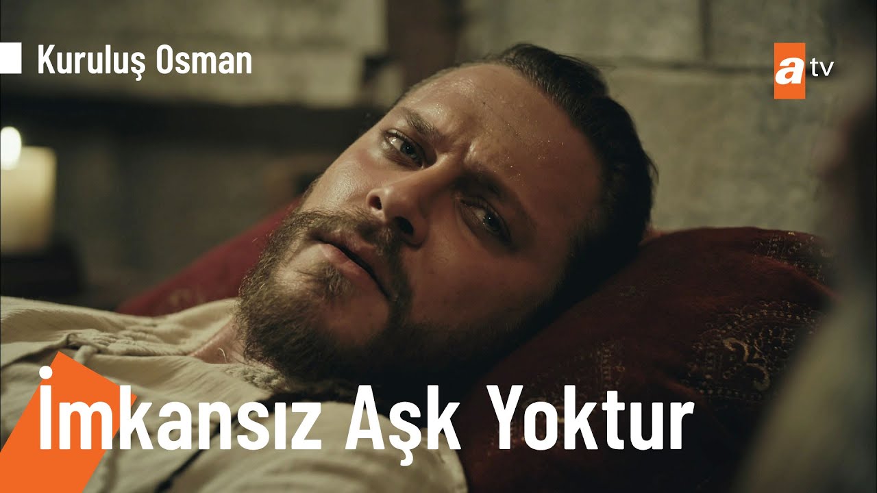 İmkansız aşk yoktur! - @KurulusOsman 73. Bölüm