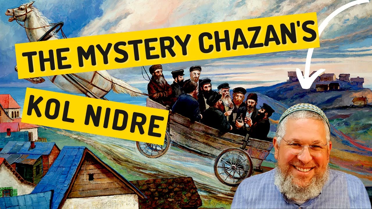 Chassidic Story 190: The Mystery Chazan's Kol Nidre