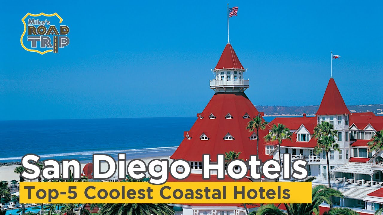 Top-5 Coolest Coastal San Diego Hotels